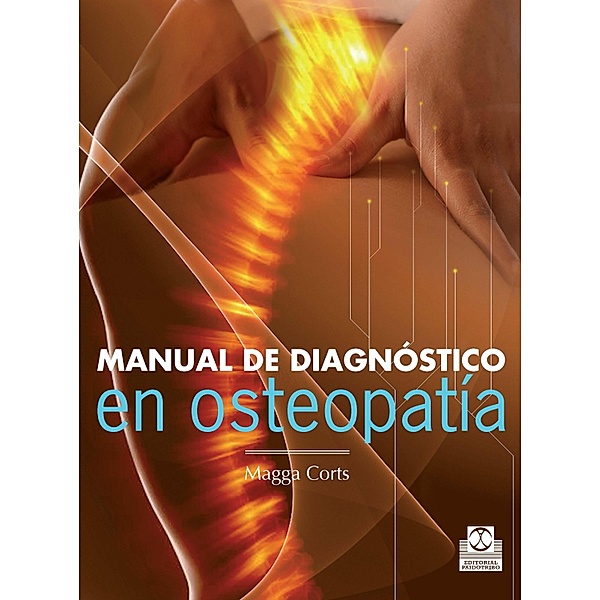 Manual de diagnóstico en osteopatía, Magga Corts