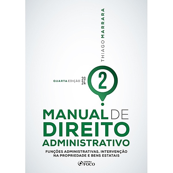 Manual de Direito Administrativo / Manual de Direito Administrativo Bd.3, Thiago Marrara