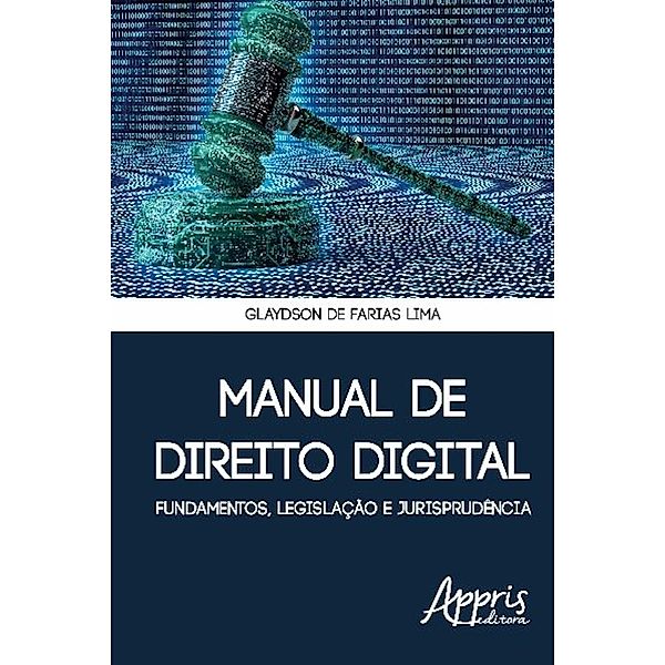 Manual de direito digital / Ciências da Comunicação, Glaydson Farias de Lima