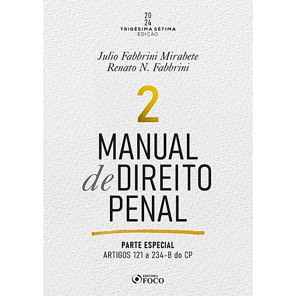 Manual de Direito Penal / Manual de Direito Penal Bd.2, Julio Fabbrini Mirabete, Renato Fabbrini