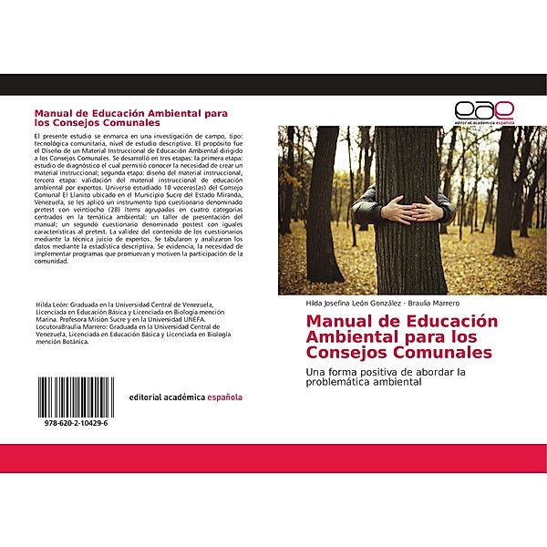Manual de Educación Ambiental para los Consejos Comunales, Hilda Josefina León González, Braulia Marrero