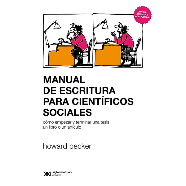 Manual de escritura para científicos sociales / Sociología y Política, Howard Becker