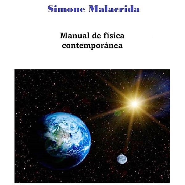 Manual de física contemporánea, Simone Malacrida