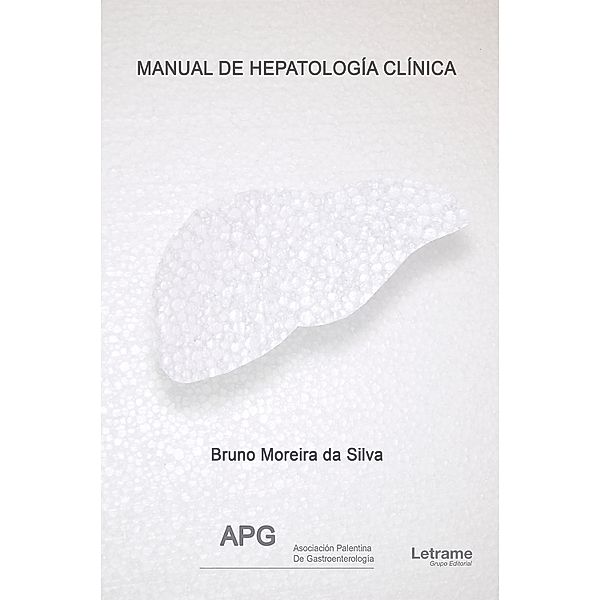 Manual de hepatología clínica, Bruno Moreira da Silva