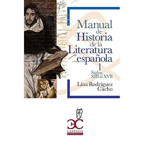 Manual de historia de la literatura española 1, Lina Rodríguez Cacho