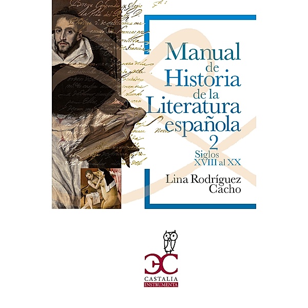 Manual de historia de la literatura española 2 / Manual de Historia de la Literatura Española Bd.2, Lina Rodríguez Cacho