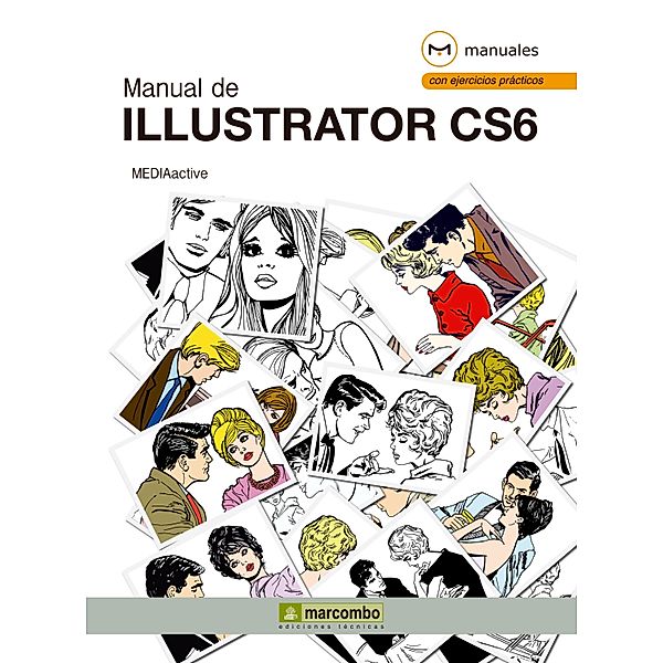 Manual de Illustrator CS6 / Manuales, MEDIAactive