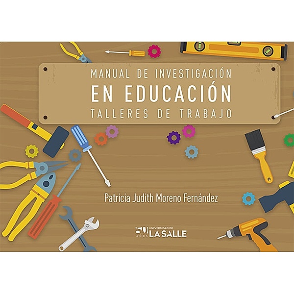 Manual de investigación en educación, Patricia Judith Moreno Fernández