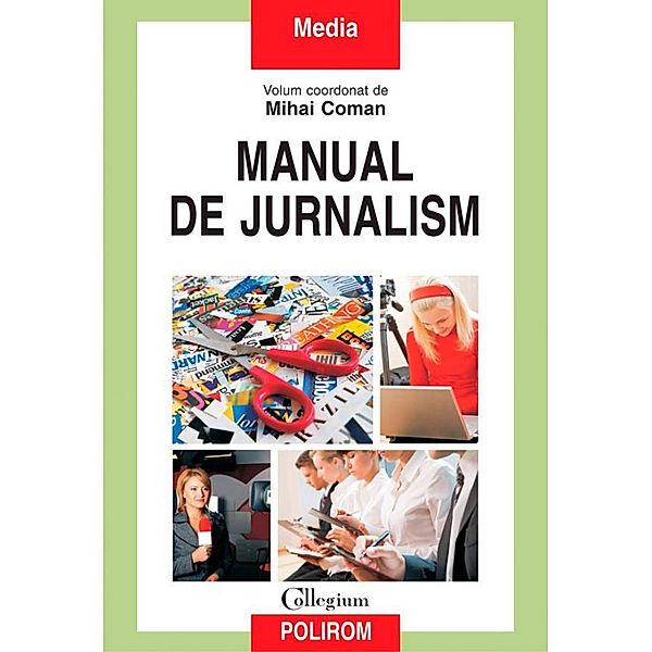 Manual de jurnalism / COLLEGIUM