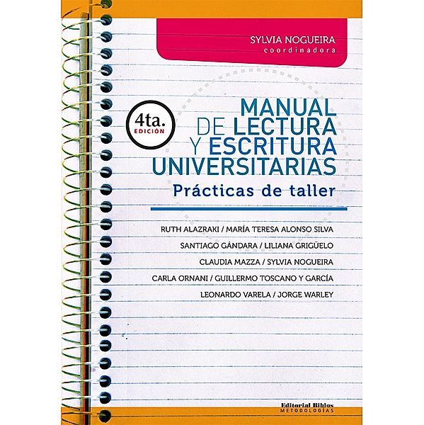 Manual de lectura y escritura universitarias, Sylvia Nogueira