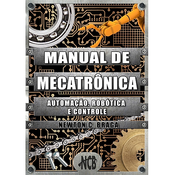 Manual de Mecatrônica, Newton C. Braga