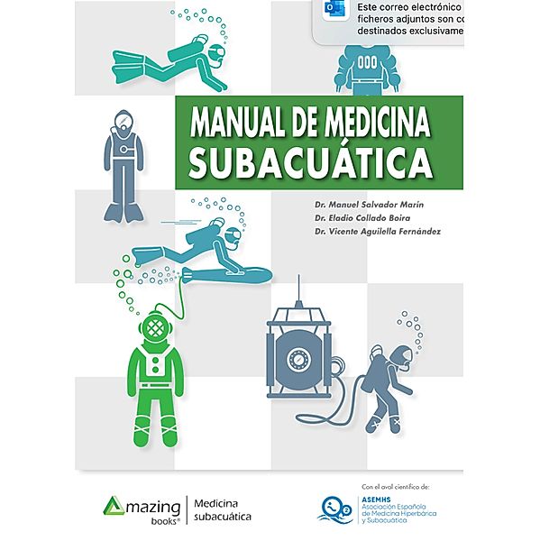 MANUAL DE MEDICINA SUBACUÁTICA, Manuel Salvador Marín, Eladio Collado Boira, Vicente Aguilella Fernández