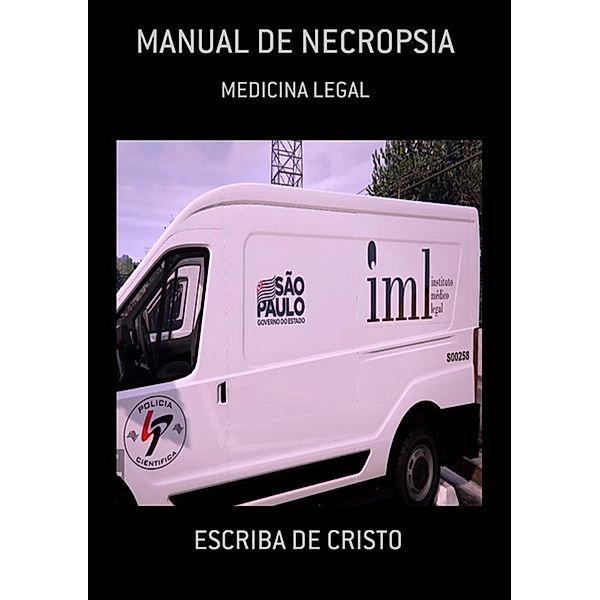 MANUAL DE NECROPSIA, Escriba de Cristo