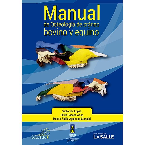 Manual de osteología de cráneo bovino y equino, Víctor Gil López