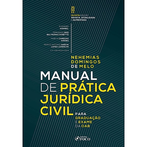 Manual de Prática Jurídica Civil, Nehemias Domingos de Melo