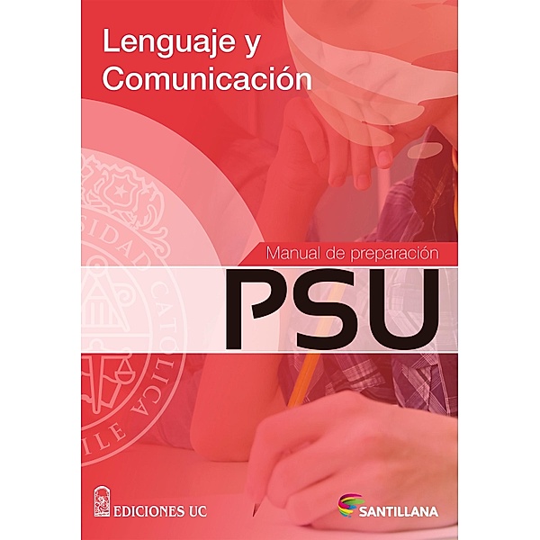 Manual de preparación PSU Lenguaje y Comunicación, Vv. Aa