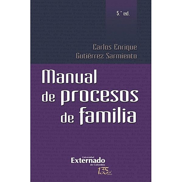 Manual de procesos de familia, Carlos Enrique Gutiérrez Sarmiento