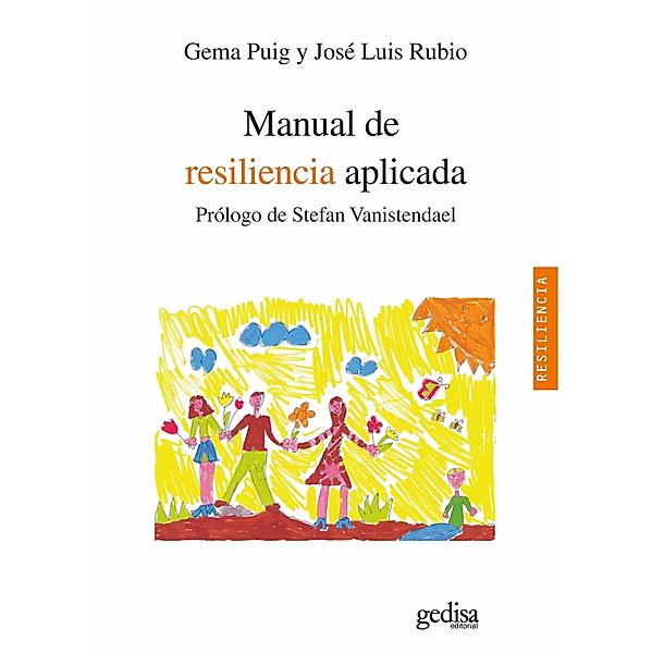 Manual de resiliencia aplicada / Psicología, Gema Puig Esteve, José Luis Rubio Rabal