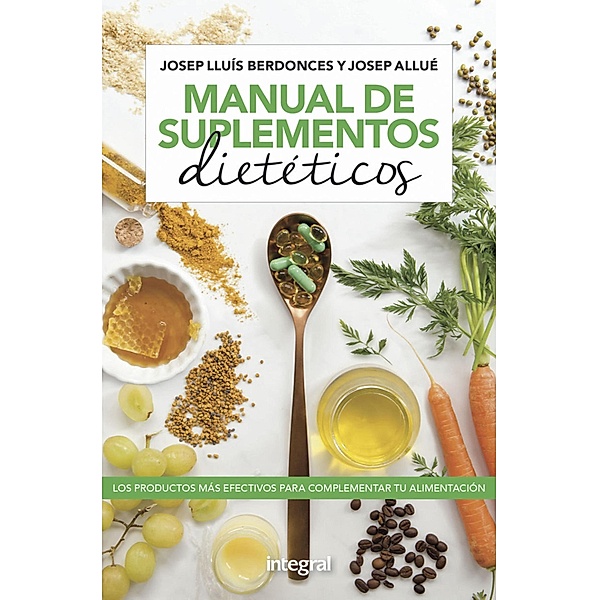 Manual de suplementos dietéticos, Josep Allué, Josep Lluís Berdonces