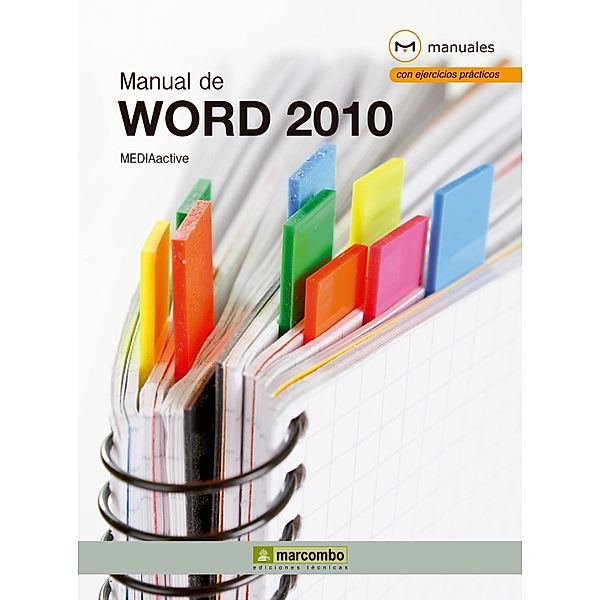 Manual de Word 2010 / Manuales, MEDIAactive