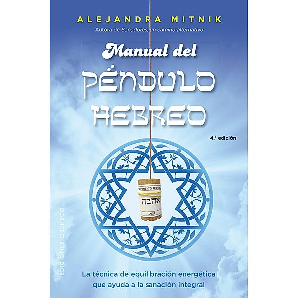 Manual del péndulo hebreo / Digitales, Alejandra Mitnik Fischman