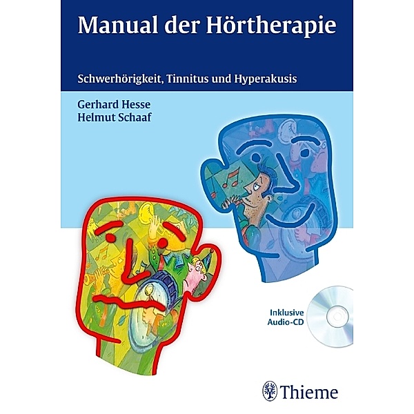 Manual der Hörtherapie, m. Audio-CD, Gerhard Hesse, Helmut Schaaf