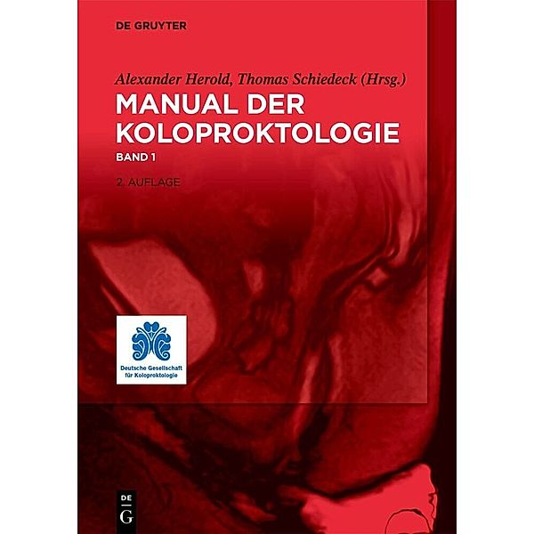 Manual der Koloproktologie