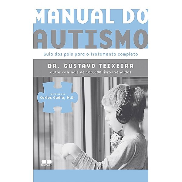 Manual do autismo, Gustavo Teixeira