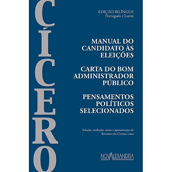 Manual do candidato às eleições / Clássicos da antiguidade, Cícero