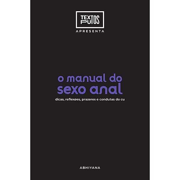 Manual do sexo anal, Abhiyana