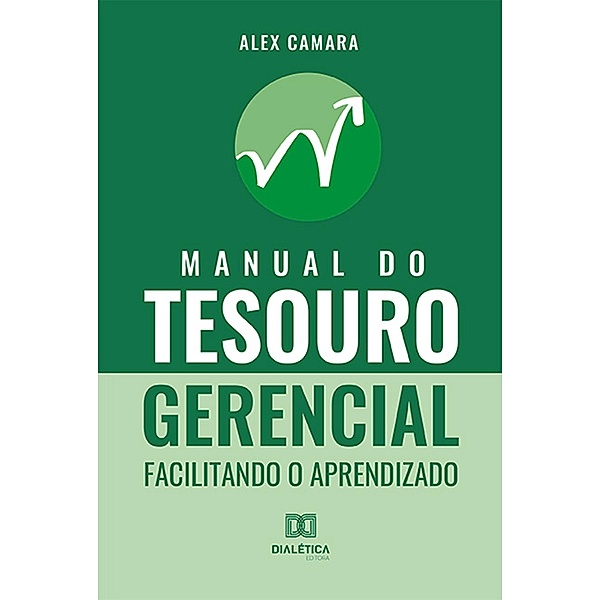 Manual do Tesouro Gerencial, Alex Camara