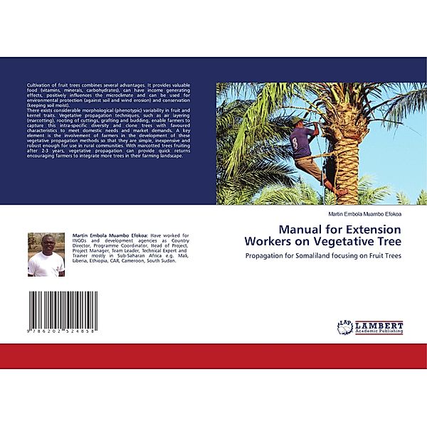 Manual for Extension Workers on Vegetative Tree, Martin Embola Muambo Efokoa