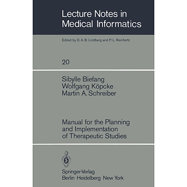 Manual for the Planning and Implementation of Therapeutic Studies, S. Biefang, W. Köpcke, M. A. Schreiber