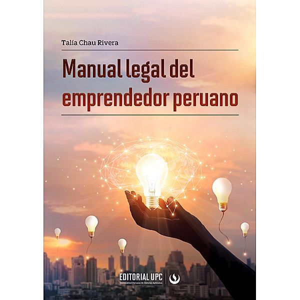 Manual legal del emprendedor peruano, Talía Chau Rivera