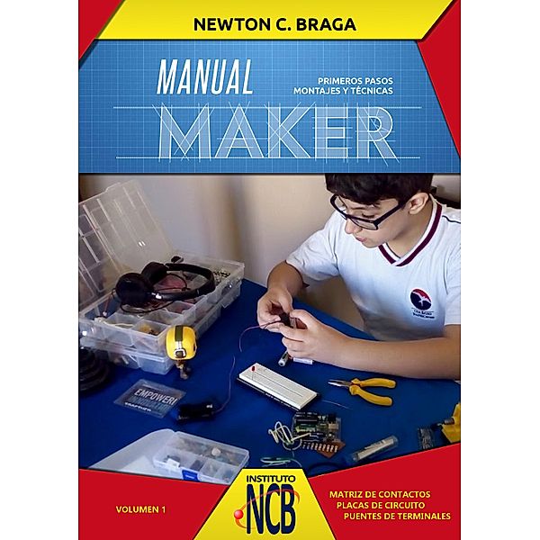Manual Maker - Primeros Pasos / Manual Maker Bd.1, Newton C. Braga