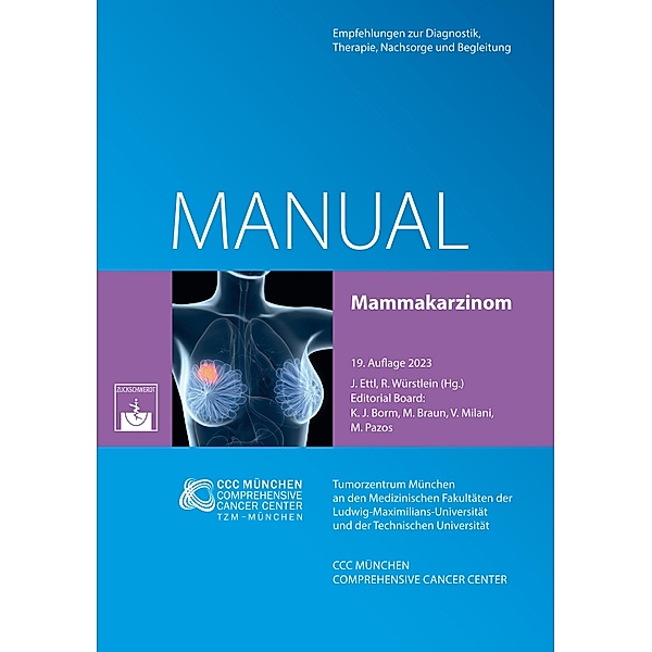 Manual Mammakarzinom / Manuale des Tumorzentrums München