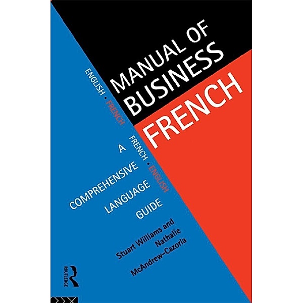 Manual of Business French, Nathalie McAndrew Cazorla, Stuart Williams