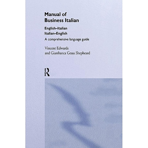 Manual of Business Italian, Vincent Edwards, Gianfranca Gessa Shepheard