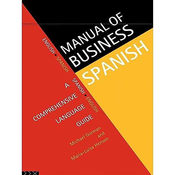 Manual of Business Spanish, Michael Gorman, Maria-Luisa Henson