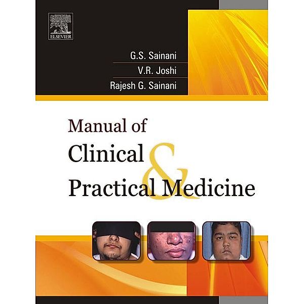 Manual of Clinical and Practical Medicine - E-Book, G. S. Sainani