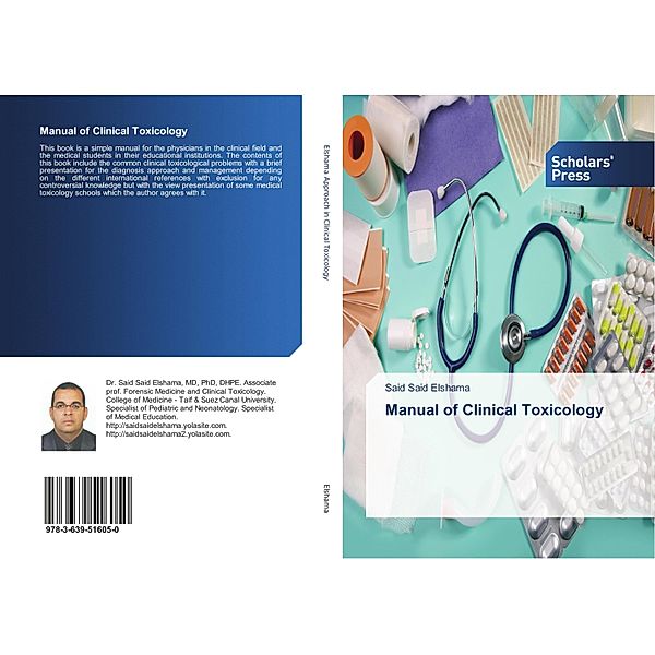 Manual of Clinical Toxicology, Said Said Elshama