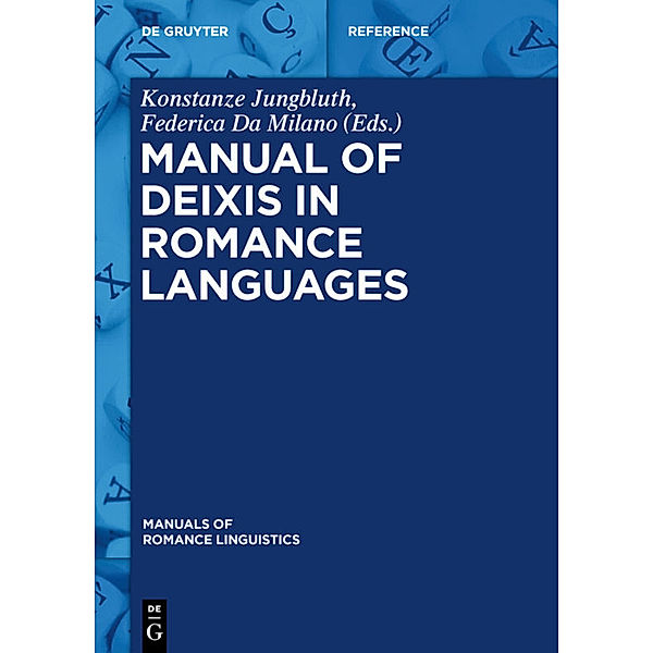 Manual of Deixis in Romance Languages