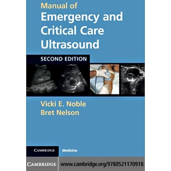 Manual of Emergency and Critical Care Ultrasound, Vicki E. Noble