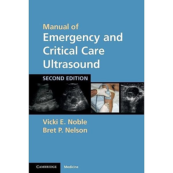 Manual of Emergency and Critical Care Ultrasound, Vicki E. Noble