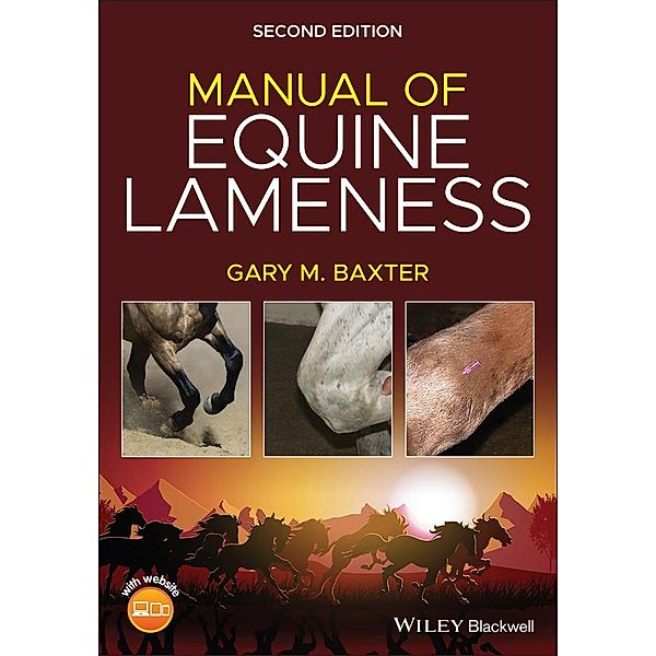 Manual of Equine Lameness, Gary M. Baxter