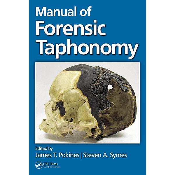 Manual of Forensic Taphonomy