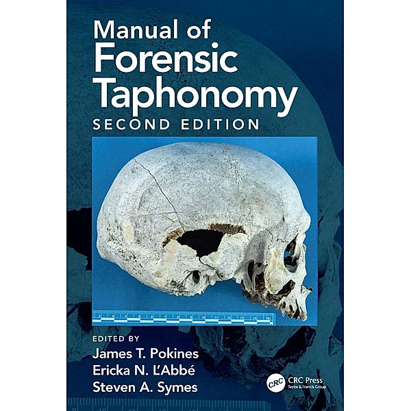 Manual of Forensic Taphonomy