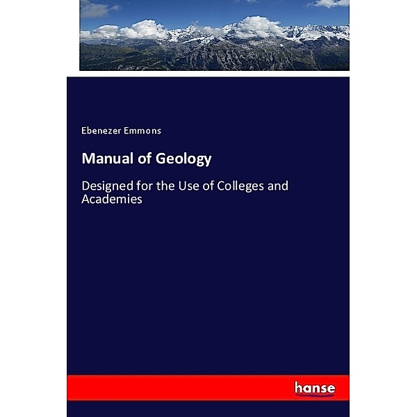 Manual of Geology, Ebenezer Emmons