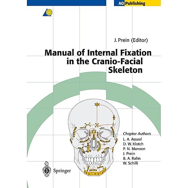 Manual of Internal Fixation in the Cranio-Facial Skeleton