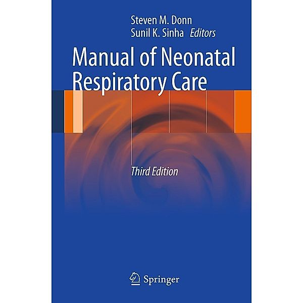 Manual of Neonatal Respiratory Care